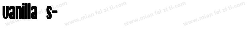 vanilla s字体转换